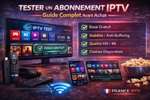 Comment fonctionne un test IPTV