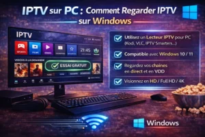 Utiliser IPTV Smarters sur PC